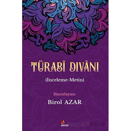 Türabi Divanı - Birol Azar - Kriter Yayınları