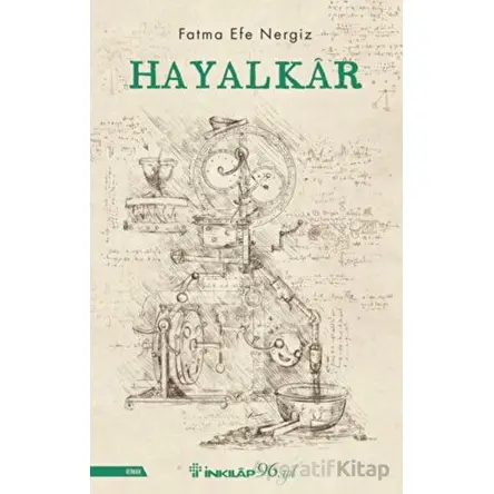 Hayalkar - Fatma Efe Nergiz - İnkılap Kitabevi