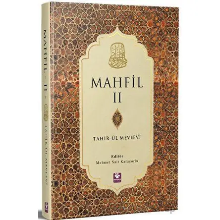 Mahfil Cilt 2 - Tahirül-Mevlevi - Menekşe Kitap