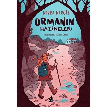 Ormanın Hazineleri - Nevra Nergiz - Çınar Yayınları