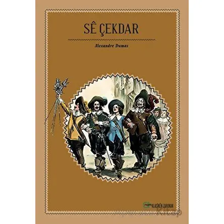 Se Çekdar - Alexandre Dumas - Aram Yayınları