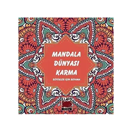 Mandala Dünyası - Karma - Kolektif - Elips Kitap
