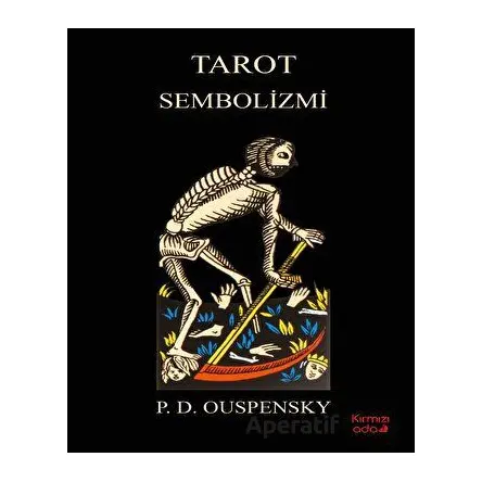 Tarot Sembolizmi - P. D. Ouspensky - Fark Yayınları