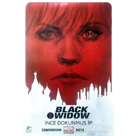 Black Widow Cilt 1 - İnce Dokunmuş İp - Nathan Edmonson - Çizgi Düşler Yayınevi