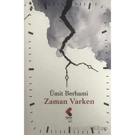 Zaman Varken - Ümit Berhami - Klaros Yayınları