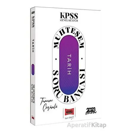 Yargı 2023 KPSS Genel Kültür Muhteşem Tarih Tamamı Çözümlü Soru Bankası
