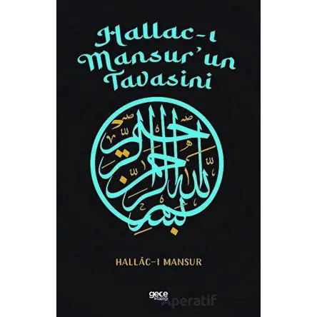 Hallac-ı Mansurun Tavasini - Hallac-ı Mansur - Gece Kitaplığı