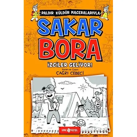 İzciler Geliyor! - Sakar Bora 6 - Çağrı Cebeci - Genç Hayat