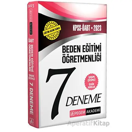 2023 KPSS ÖABT Beden Eğitimi Öğretmenliği 7 Deneme - Kolektif - Pegem Akademi Yayıncılık