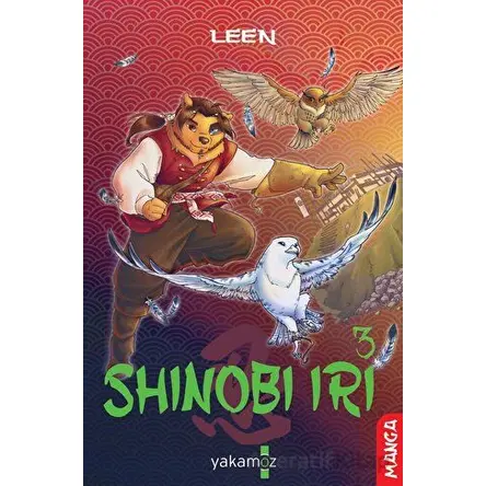 Shinobi Iri 3 - Laureleen Latour - Yakamoz Yayınevi