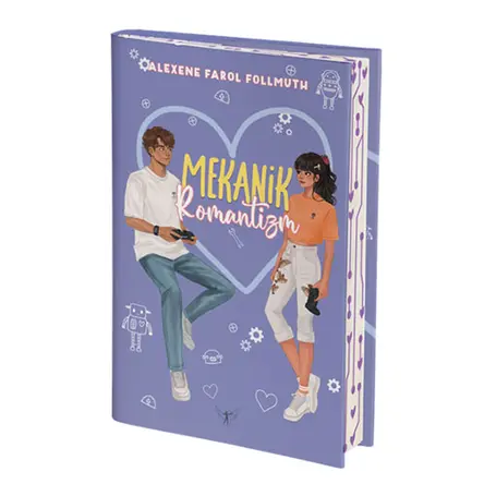 Mekanik Romantizm (Ciltli) - Alexene Farol Follmuth - Artemis Yayınları