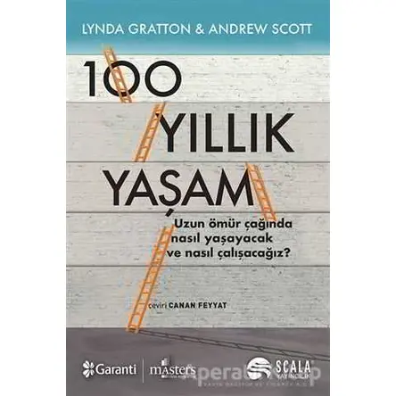 100 Yıllık Yaşam - Andrew Scott - Scala Yayıncılık