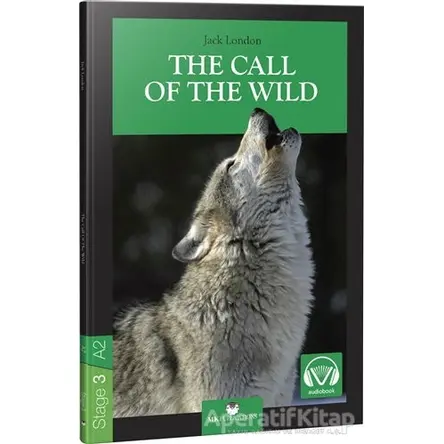The Call of the Wild - Stage 3 - İngilizce Hikaye - Jack London - MK Publications