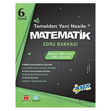 İMT Hoca 6. Sınıf Matematik Temelden Yeni Nesile Soru Bankası Video Çözümlü