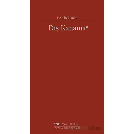 Dış Kanama - Fakir İdris - Sel Yayıncılık
