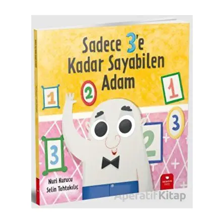 Sadece 3e Kadar Sayabilen Adam - Nuri Kurucu - Redhouse Kidz Yayınları