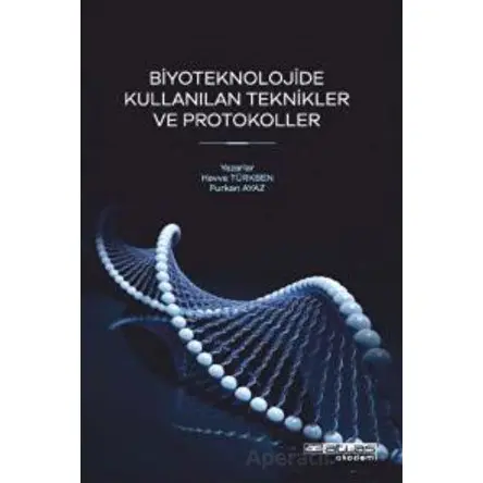 Biyoteknolojide Kullanılan Teknikler ve Protokoller - Furkan Ayaz - Atlas Akademi
