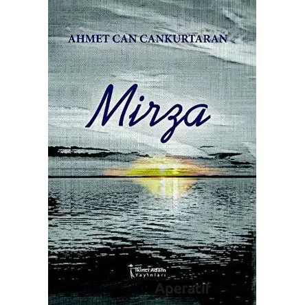 Mirza - Ahmet Can Cankurtaran - İkinci Adam Yayınları