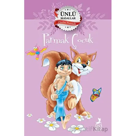 Parmak Çocuk - Ünlü Masallar - Kolektif - Ren Çocuk