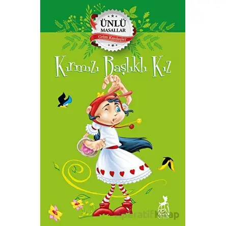 Kırmızı Başlıklı Kız – Ünlü Masallar - Kolektif - Ren Çocuk