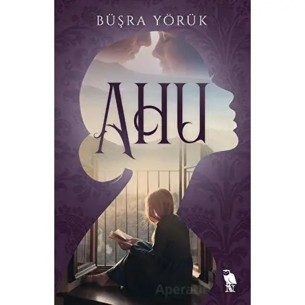 Ahu - Büşra Yörük - Nemesis Kitap