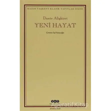 Yeni Hayat - Dante Alighieri - Yapı Kredi Yayınları