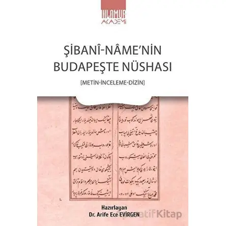 Şibani-Name’nin Budapeşte Nüshası - Kolektif - Ihlamur