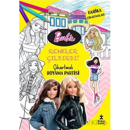 Barbie - Renkler Çıldırdı! Çıkartmalı Boyama Partisi - Kolektif - Doğan Çocuk