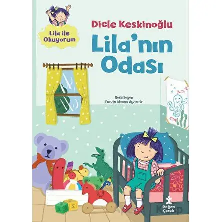 Lilanın Odası - Dicle Keskinoğlu - Doğan Çocuk