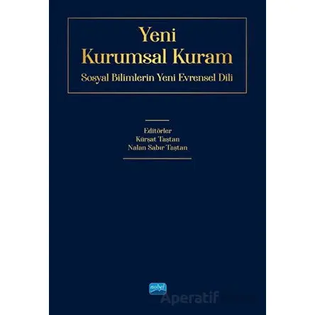 Yeni Kurumsal Kuram - Kolektif - Nobel Akademik Yayıncılık