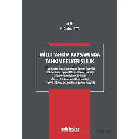 Milli Tahkim Kapsamında Tahkime Elverişlilik - Serkan Kaya - On İki Levha Yayınları