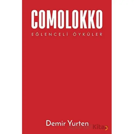 Comolokko - Demir Yurten - Cinius Yayınları