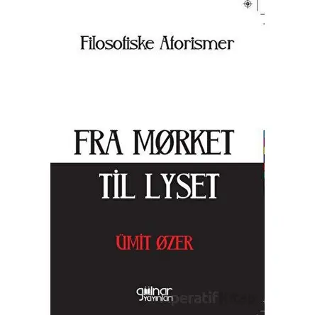 Fra Morket Til Lyset - Ümit Özer - Gülnar Yayınları