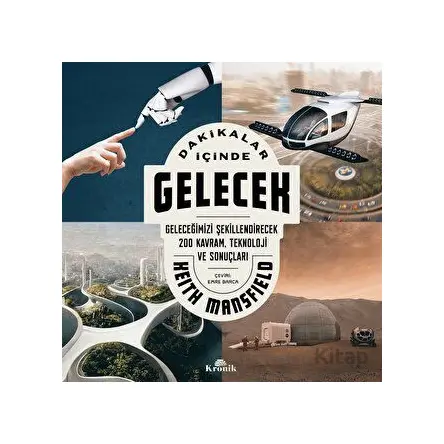 Dakikalar İçinde Gelecek - Keith Mansfield - Kronik Kitap