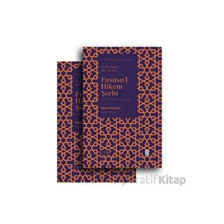 Fususu’l Hikem Şerhi - Davud El-Kayseri - Ketebe Yayınları