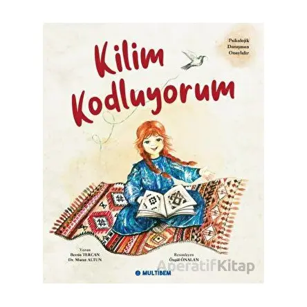 Kilim Kodluyorum - Berrin Tercan - Multibem Yayınları
