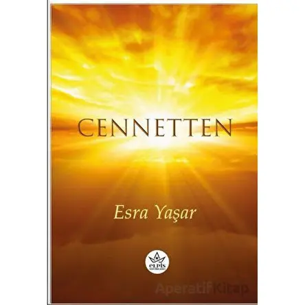 Cennetten - Esra Yaşar - Elpis Yayınları