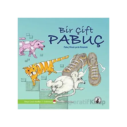 Bir Çift Pabuç - Kolektif - Misket Kitap