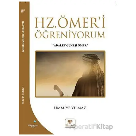 Hz Ömeri Öğreniyorum - Ümmiye Yılmaz - Gelenek Yayıncılık