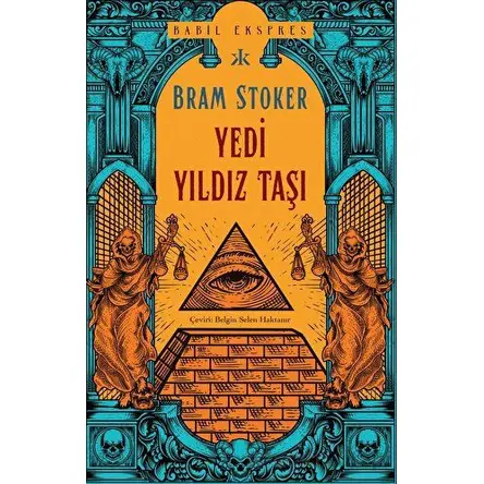 Yedi Yıldız Taşı - Bram Stoker - Kafka Kitap