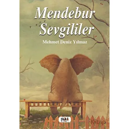 Mendebur Sevgililer - Mehmet Deniz Yılmaz - Tilki Kitap