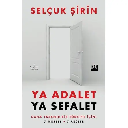 Ya Adalet Ya Sefalet - Selçuk Şirin - Doğan Kitap
