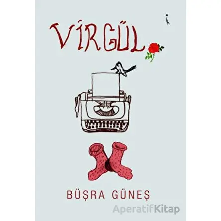 Virgül - Büşra Güneş - İkinci Adam Yayınları