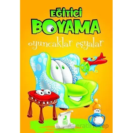 Eğitici Öğretici Boyama - Oyuncaklar Eşyalar - Kolektif - Ren Çocuk
