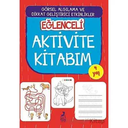 Eğlenceli Aktivite Kitabım 4 Yaş - Kolektif - Ren Çocuk