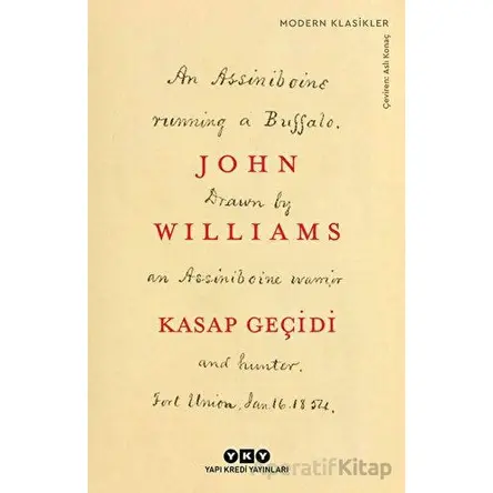 Kasap Geçidi - John Williams - Yapı Kredi Yayınları