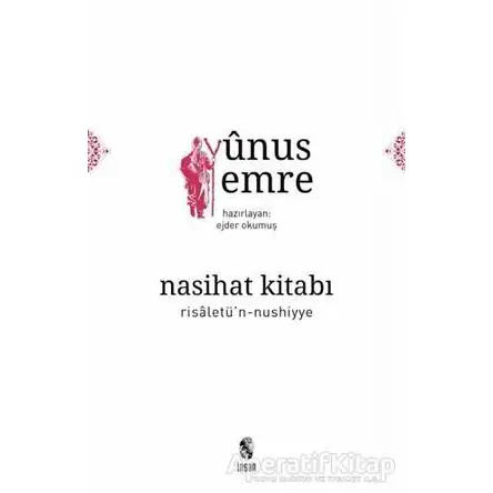 Nasihat Kitabı - Yunus Emre - İnsan Yayınları