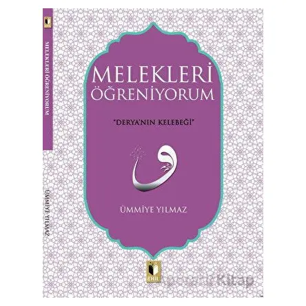 Melekleri Öğreniyorum - Ümmiye Yılmaz - Ehil Yayınları