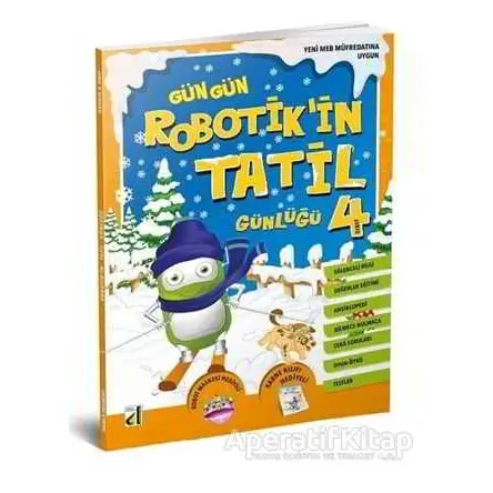 Gün Gün Robotikin Tatil Günlüğü 4 - Kolektif - Damla Yayınevi