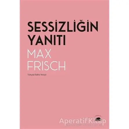 Sessizliğin Yanıtı - Max Frisch - Kolektif Kitap